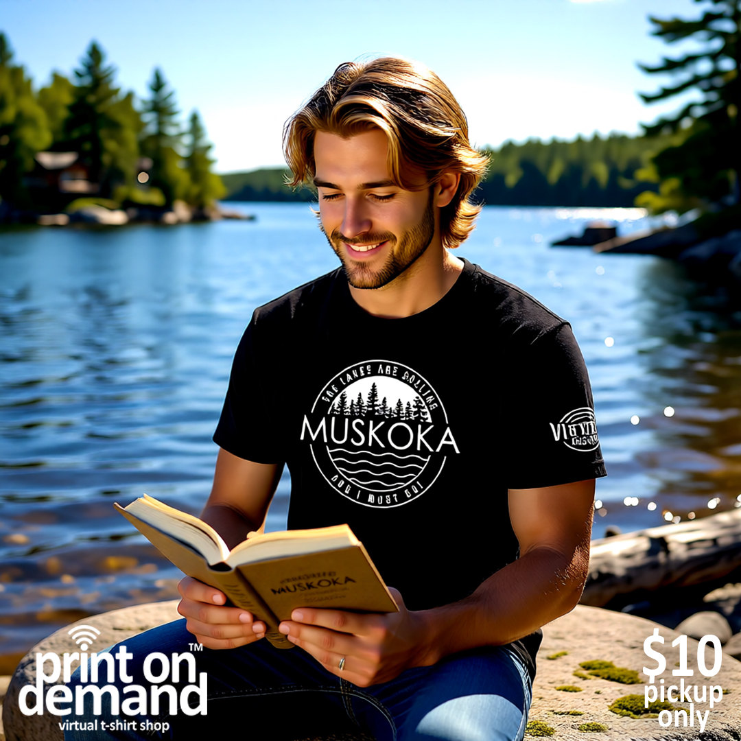The Home of the $10 Muskoka T-Shirt
